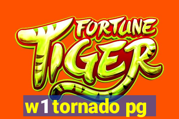 w1 tornado pg